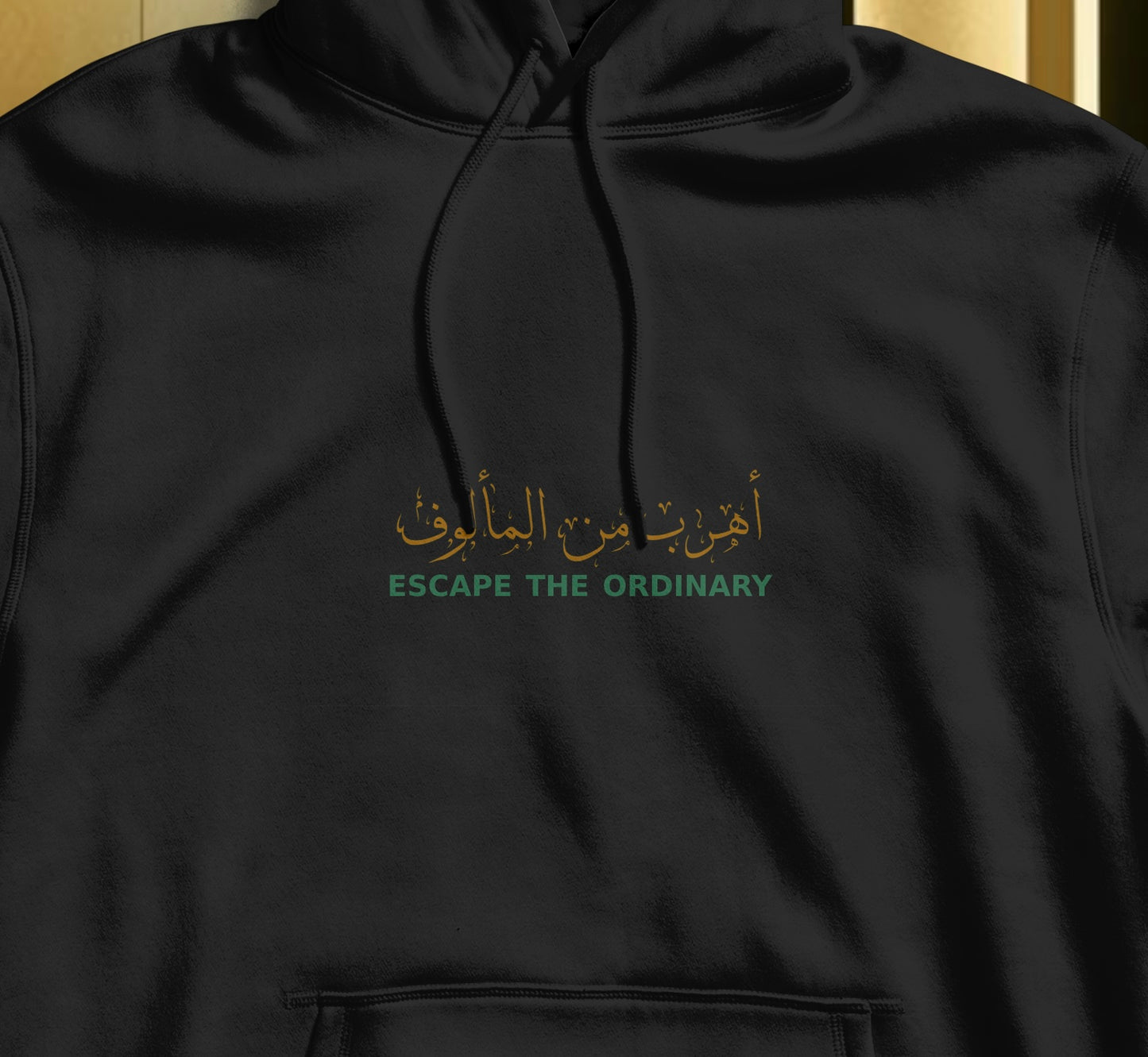 Escape the ordinary hoodie